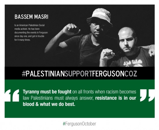 Bassem Masri Ferguson Resistance is in our blood