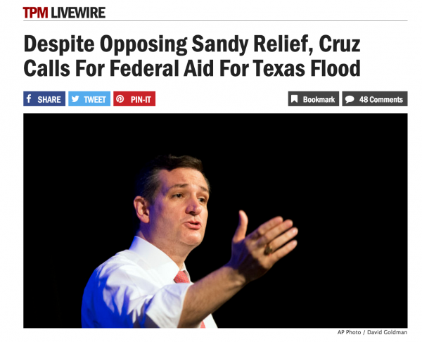 tpm livewire despite opposing sandy relief, cruz calls for federal aid for texas flood bias facts pork spending bad bill hypocrisy ted cruz president 2016