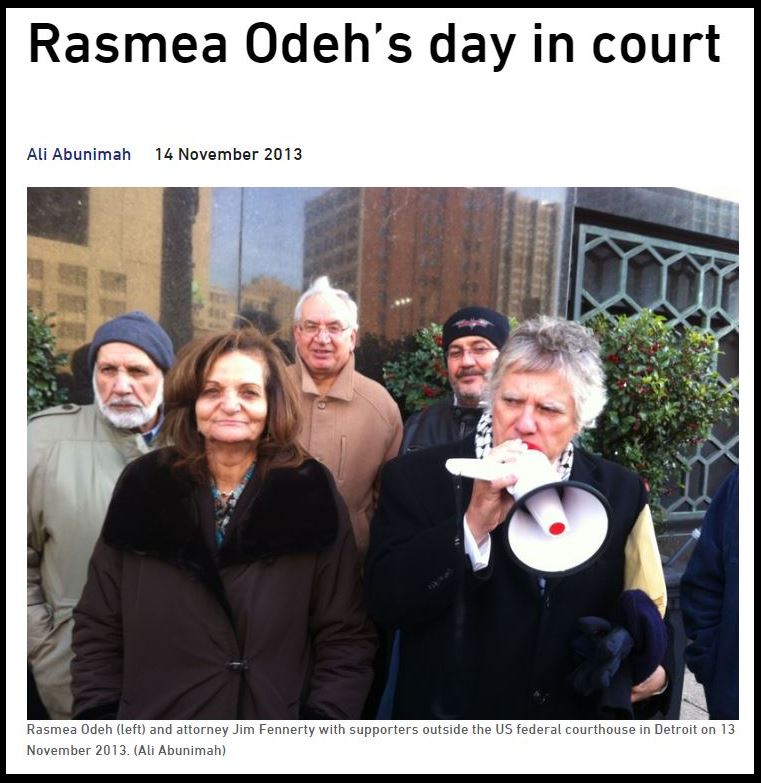 http://web.archive.org/web/20170312173546/https://electronicintifada.net/blogs/ali-abunimah/rasmea-odehs-day-court