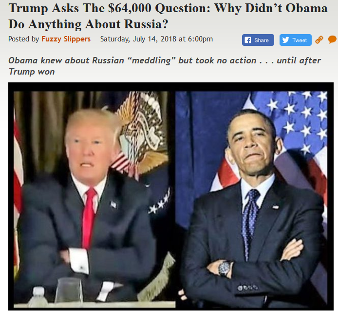 https://legalinsurrection.com/2018/07/trump-asks-the-64000-question-why-didnt-obama-do-anything-about-russia/